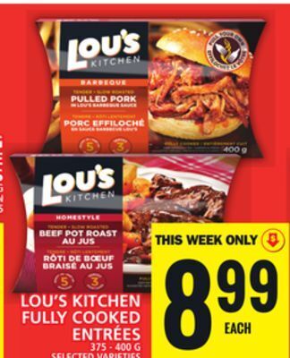 Food Basics Lou's kitchen fully cooked entrées offer