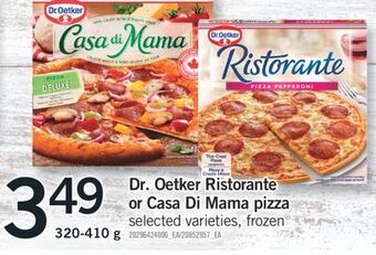 Fortinos Dr. oetker ristorante or casa di mama pizza, 320-410 g offer