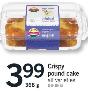 Fortinos Crispy pound cake, 368 g offer