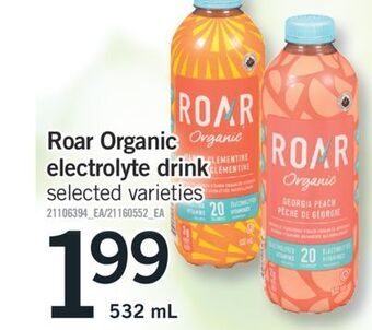 Fortinos Roar organic electrolyte drink, 532 ml offer