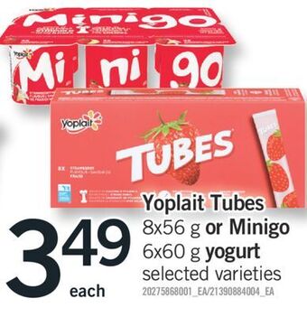 Fortinos Yoplait tubes 8x56 g or minigo 6x60 g yogurt offer