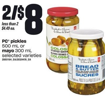 Loblaws Pc® pickles, 500 ml or mayo, 300 ml offer