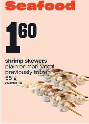 Loblaws Shrimp skewers, 55 g offer