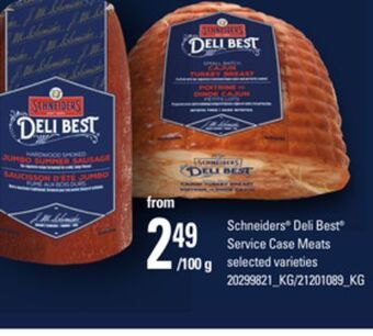 Loblaws Schneiders® deli best® service case meats offer