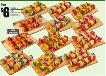 Loblaws Tropical or vegetable kebabs, 330-920 g 2/4's offer
