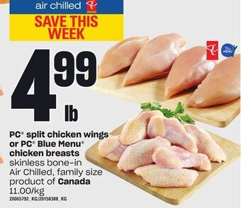Independent Grocer Pc® split chicken wings or pc® blue menu® chicken breasts offer