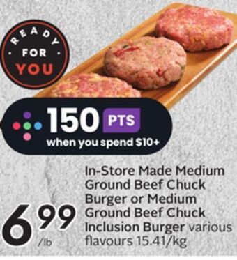 Sobeys In-store made medium ground beef chuck burger or medium ground beef chuck inclusion burger offer