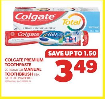 Real Canadian Superstore Colgate premium toothpaste 70-150 ml or manual toothbrush 1 ea. offer