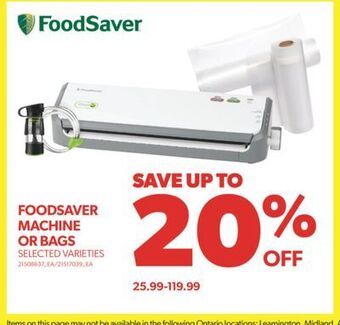 Real Canadian Superstore Foodsaver machine or bags offer
