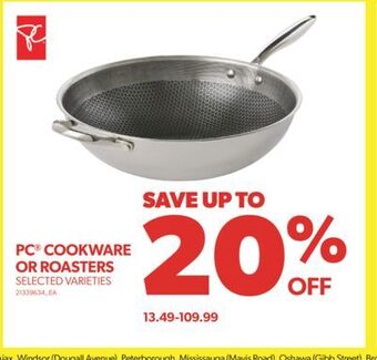 Real Canadian Superstore Pc® cookware or roasters offer