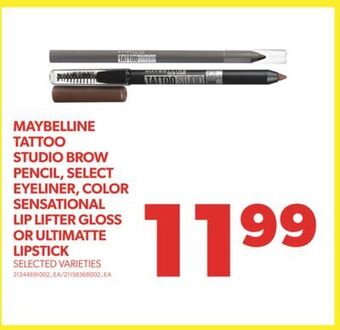 Real Canadian Superstore Maybelline tattoo studio brow pencil, select eyeliner, color sensational lip lifter gloss or ultimatte lipstick offer
