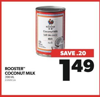 Real Canadian Superstore Rooster™ coconut milk, 398 ml offer