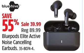 Canadian Tire Bluehive bluepods elite active noise cancelling earbuds offer