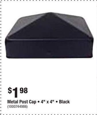Home Depot Metal post cap • 4 x 4 • black offer