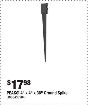 Home Depot Peak® 4 x 4 x 36 ground spike offer