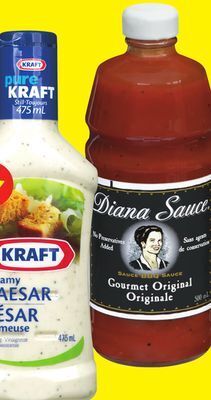 Chalo FreshCo Kraft salad dressing 475 ml bull's-eye 425 ml diana sauce 500 ml offer