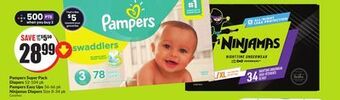 Chalo FreshCo Pampers super pack diapers 52-104 pk pampers easy ups 56-66 pk ninjamas diapers size 8-34 pk offer