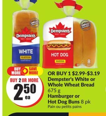 FreshCo Dempster's white or whole white bread 675 g offer