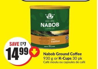 Chalo FreshCo Nabob ground coffee 930 g or k-cups 30 pk offer