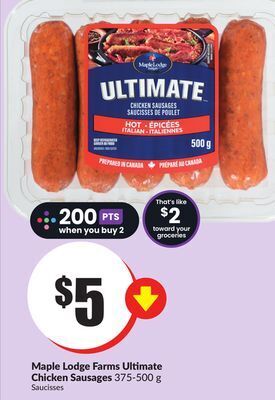 Chalo FreshCo Maple lodge farms ultimate chicken sausages 375-500 g offer