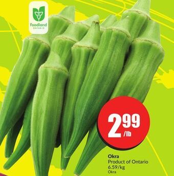 FreshCo Okra product of ontario 6.59/kg offer