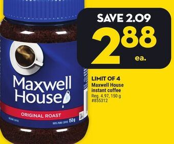 Giant Tiger Maxwell house instant coffee offer