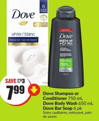 FreshCo Dove shampoo or conditioner 750 ml dove body wash 650 ml offer