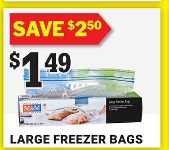 M & M Food Market Large freezer bags offer