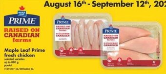 No Frills Maple Leaf Prime fresh chicken selected varieties up to 880 g offer
