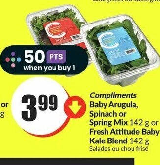 FreshCo Compliments Baby Arugula, Spinach or Spring Mix 142 g or Fresh Attitude Baby Kale Blend 142 g offer