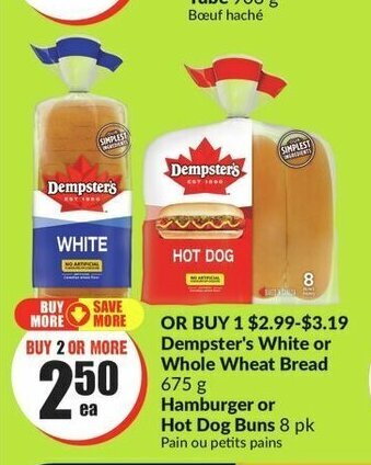 FreshCo Dempster's White or Whole Wheat Bread 675 g Hamburger or Hot Dog Buns 8 pk offer