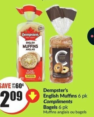 FreshCo Dempster's English Muffins 6 pk Compliments Bagels 6 pk offer