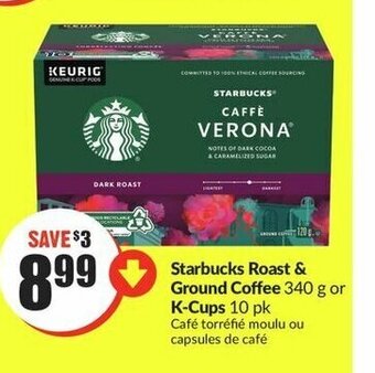 FreshCo Starbucks Roast & Ground Coffee 340 g or K-Cups 10 pk offer