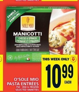 Food Basics O'SOLE MIO PASTA ENTRÉES offer