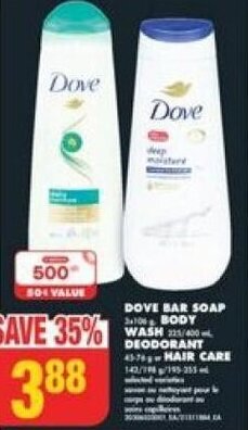 No Frills DOVE BAR SOAP , BODY WASH , DEODORANT OR HAIR CARE offer