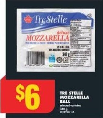 No Frills TRE STELLE MOZZARELLA BALL, 340 g offer