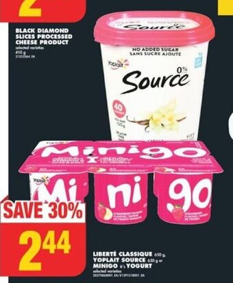 No Frills LIBERTE CLASSIQUE 650 g, YOPLAIT SOURCE 630 g or MINIGO 6's YOGURT. offer
