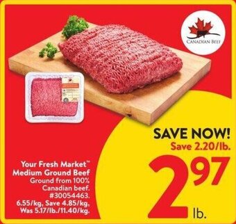 Walmart Your Fresh Market™ Medium Ground Beef offer