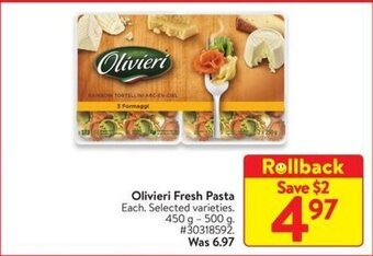 Walmart Olivieri Fresh Pasta. 450 g - 500 g offer