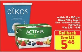 Walmart Activia 12 x 100 g or Oikos 750 g Yogurt offer