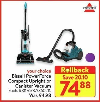 Walmart Bissell PowerForce Compact Upright or Canister Vacuum offer