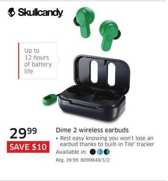 The Source Skullcandy dime 2 wireless earbuds offer