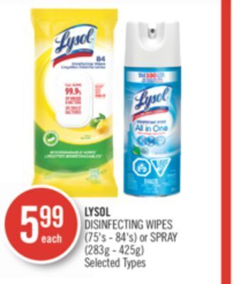 Shoppers Drug Mart Lysol disinfecting wipes (75's - 84's) or spray (283g - 425g) offer