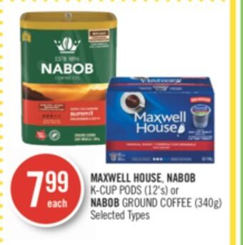 Shoppers Drug Mart Maxwell house, nabob k-cup pods (12's) or nabob ground coffee (340g) offer