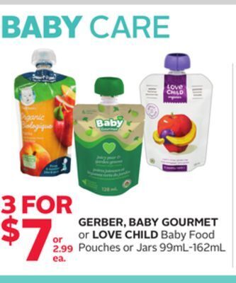 Rexall Gerber, baby gourmet or love child baby food pouches or jars offer