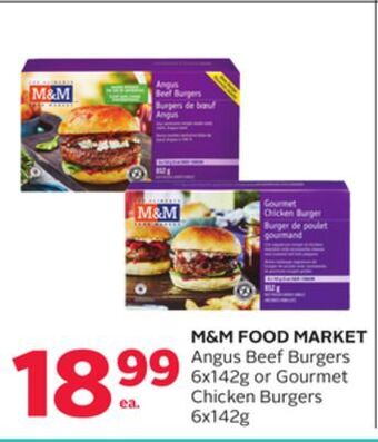 Rexall M&m food market angus beef burgers 6x142g or gourmet chicken burgers 6x142g offer