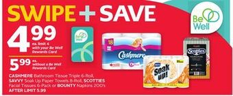 Rexall Cashmere bathroom tissue triple 6-roll, savvy soak up paper towels 8-roll, scotties facial tissues 6-pack or bounty napkins 2 offer