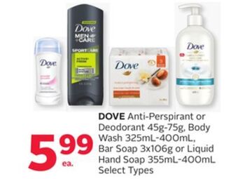 Rexall Dove anti-perspirant or deodorant 45g-75g, body wash 325ml-400ml, bar soap 3x106g or liquid hand soap 355ml-400ml offer
