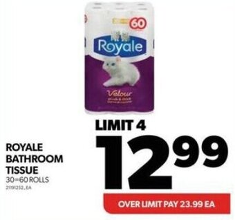 Real Canadian Superstore ROYALE BATHROOM TISSUE 30-60 ROLLS offer