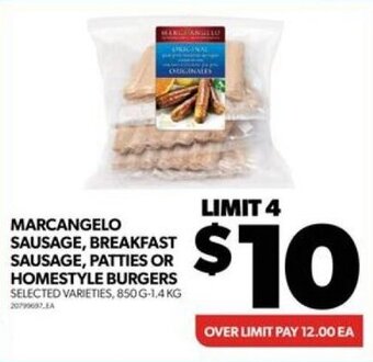 Real Canadian Superstore MARCANGELO SAUSAGE, BREAKFAST SAUSAGE, PATTIES OR HOMESTYLE BURGERS offer